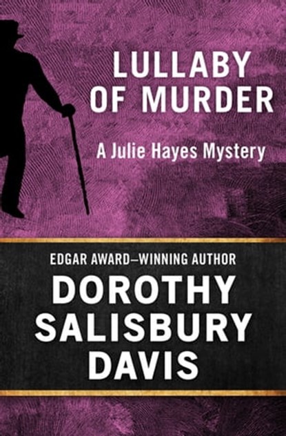Lullaby of Murder, Dorothy Salisbury Davis - Ebook - 9781480460454