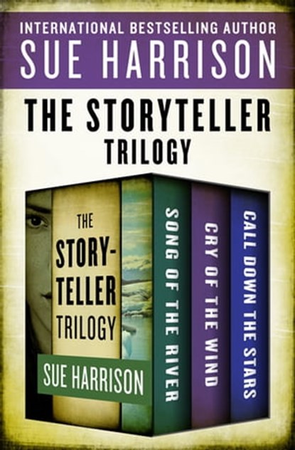 The Storyteller Trilogy, Sue Harrison - Ebook - 9781480465824