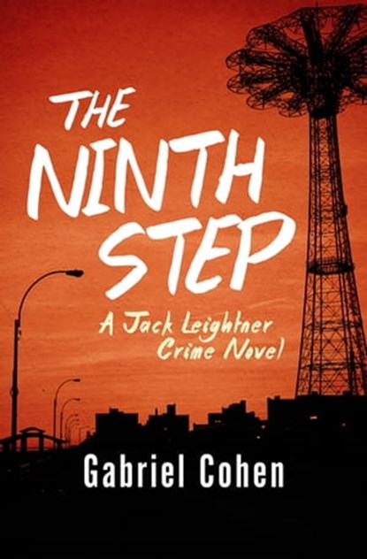 The Ninth Step, Gabriel Cohen - Ebook - 9781480467187