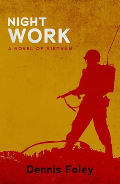 Night Work, Dennis Foley - Ebook - 9781480472198