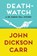Death-Watch, John Dickson Carr - Paperback - 9781480472822