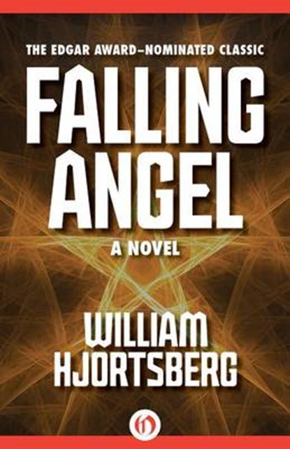 Falling Angel, HJORTSBERG,  William - Gebonden - 9781480480742