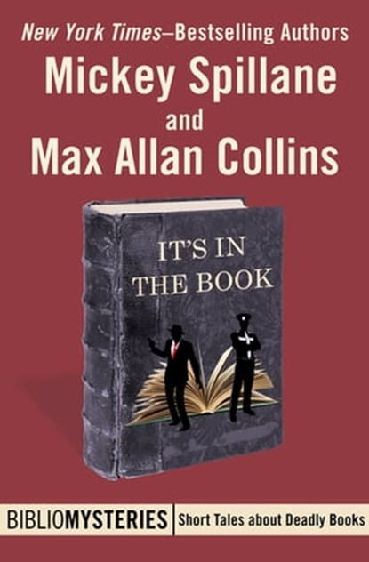 It's in the Book, Mickey Spillane ; Max Allan Collins - Ebook - 9781480486034