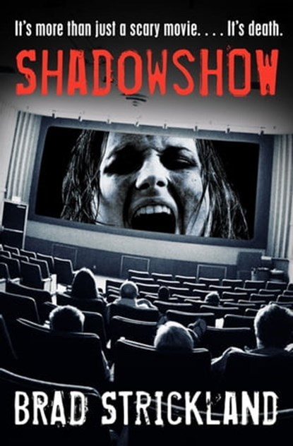 ShadowShow, Brad Strickland - Ebook - 9781480496217