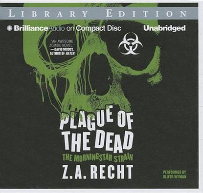 Plague of the Dead, RECHT,  Z. A. - Overig - 9781480528192
