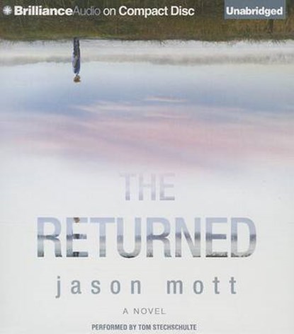 The Returned, MOTT,  Jason - Overig - 9781480529922