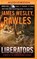 Liberators, RAWLES,  James Wesley - Overig - 9781480537026