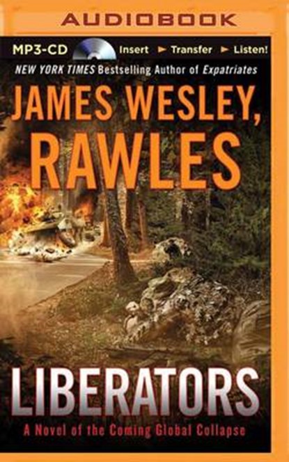 Liberators, RAWLES,  James Wesley - Overig - 9781480537026
