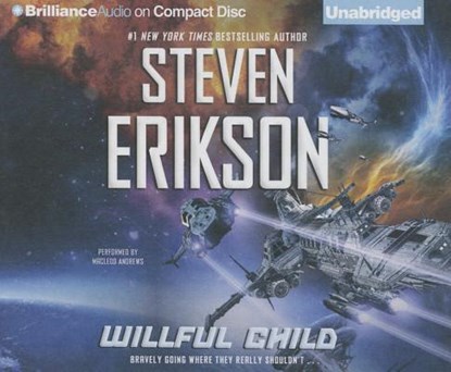 Willful Child, ERIKSON,  Steven - Overig - 9781480583214