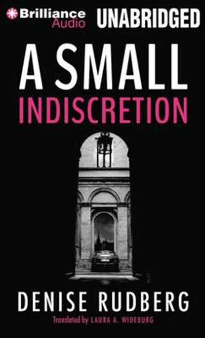 A Small Indiscretion, RUDBERG,  Denise - Overig - 9781480584532