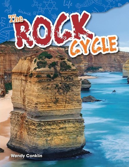The Rock Cycle, Wendy Conklin - Paperback - 9781480746886