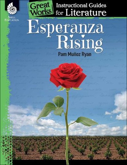 Esperanza Rising: An Instructional Guide for Literature, Kristin Kemp - Paperback - 9781480785120