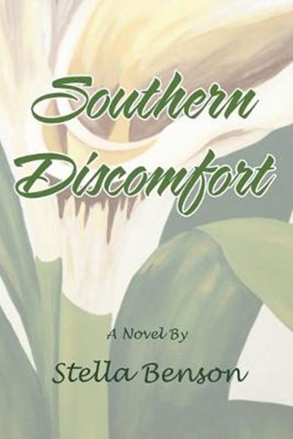 Southern Discomfort, BENSON,  Stella - Paperback - 9781480833470