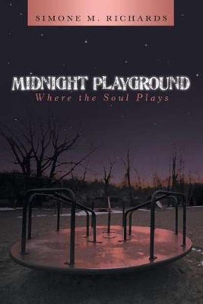 Midnight Playground, RICHARDS,  Simone M. - Paperback - 9781480836679