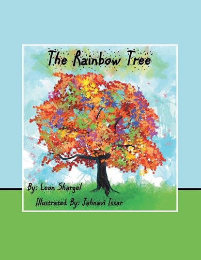 The Rainbow Tree, Leon Shargel - Paperback - 9781480853027