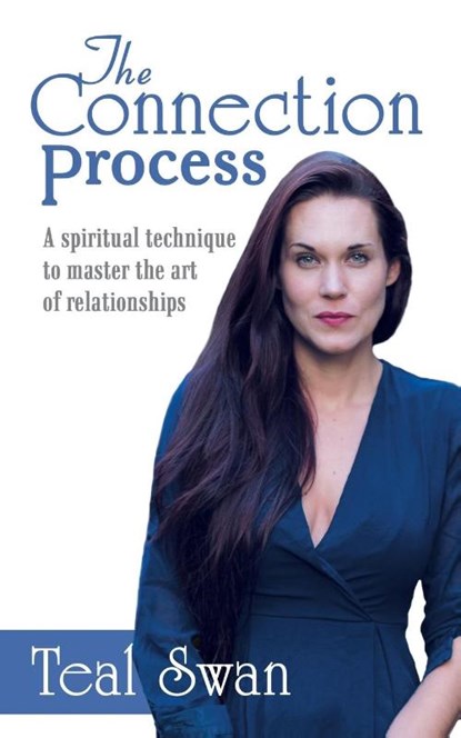 The Connection Process, Teal Swan - Paperback - 9781480861152