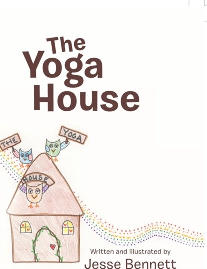 The Yoga House, Jesse Bennett - Paperback - 9781480868076