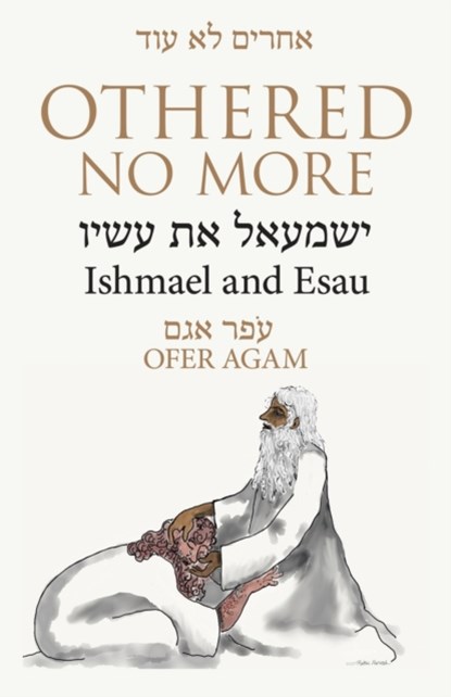 Othered No More, Ofer Agam - Paperback - 9781480893566