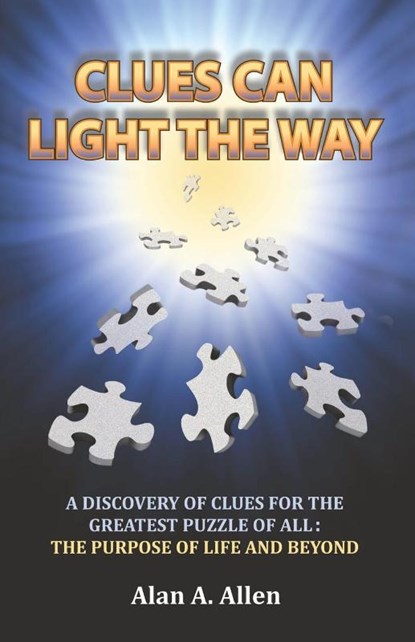 Clues Can Light the Way, Alan A Allen - Paperback - 9781480895157