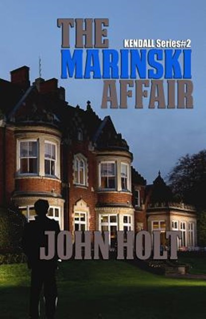 The Marinski Affair, John Holt - Ebook - 9781481102476