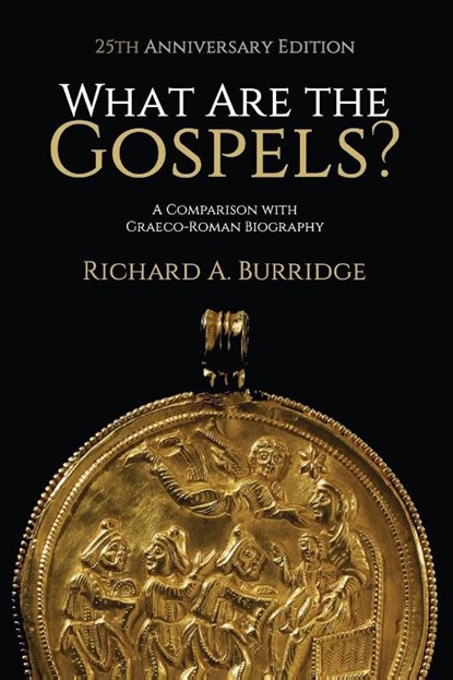 What Are the Gospels?, Richard A. Burridge - Paperback - 9781481308755