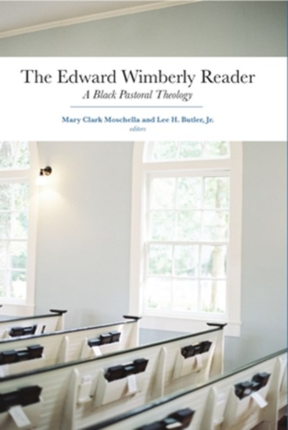 The Edward Wimberly Reader, Mary Clark Moschella ; Lee H. Butler Jr. - Gebonden - 9781481312448