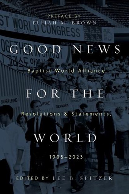 Good News for the World, Lee Spitzer - Paperback - 9781481318341