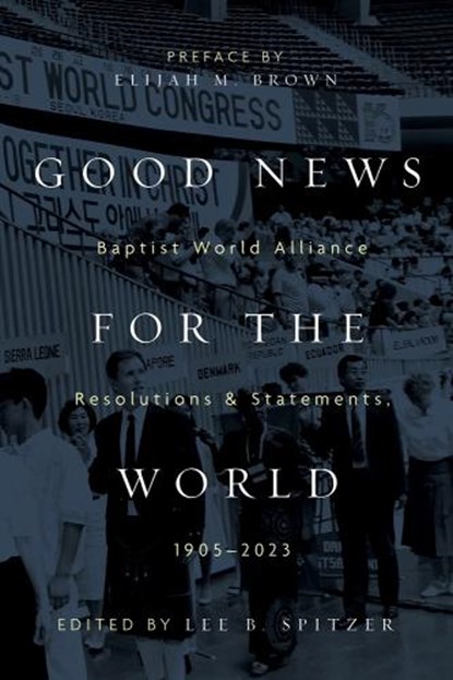 Good News for the World, Lee Spitzer - Paperback - 9781481318341