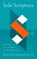 Sola Scriptura, Ben Witherington III - Gebonden - 9781481320467