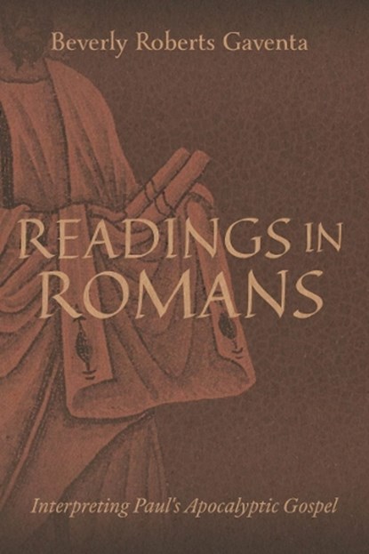 Readings in Romans, Beverly Roberts Gaventa - Gebonden - 9781481323581
