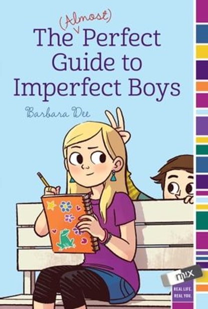 The (Almost) Perfect Guide to Imperfect Boys, Barbara Dee - Ebook - 9781481405645