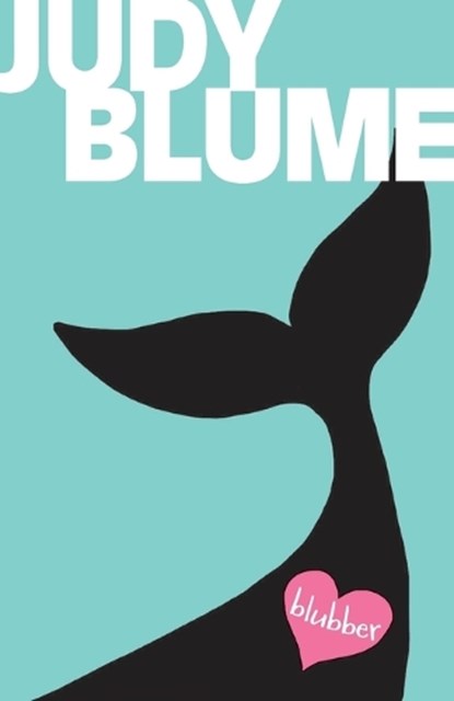BLUBBER R/E, BLUME,  Judy - Paperback - 9781481410137
