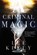 A Criminal Magic, Lee Kelly - Paperback - 9781481410342