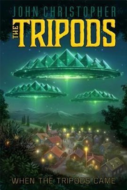 Christopher, J: When the Tripods Came, John Christopher - Paperback - 9781481414814
