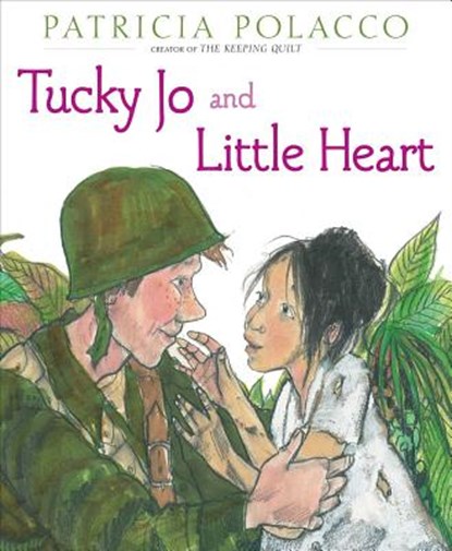 Tucky Jo and Little Heart, Patricia Polacco - Gebonden - 9781481415842