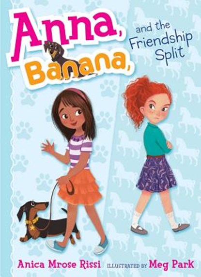Anna, Banana, and the Friendship Split, Anica Mrose Rissi - Paperback - 9781481416061