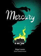 Mercury - Hope Larson - 9781481416511