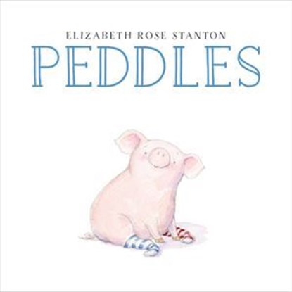 Peddles, Elizabeth Rose Stanton - Ebook - 9781481416924