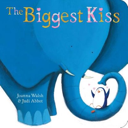 The Biggest Kiss, Joanna Walsh - Gebonden - 9781481417518