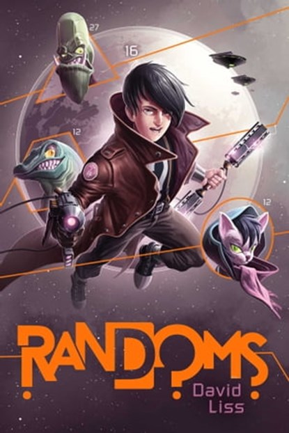 Randoms, David Liss - Ebook - 9781481417815