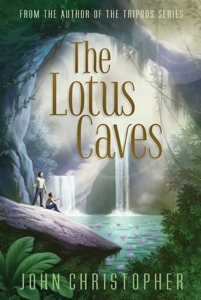 The Lotus Caves, John Christopher - Gebonden - 9781481418386