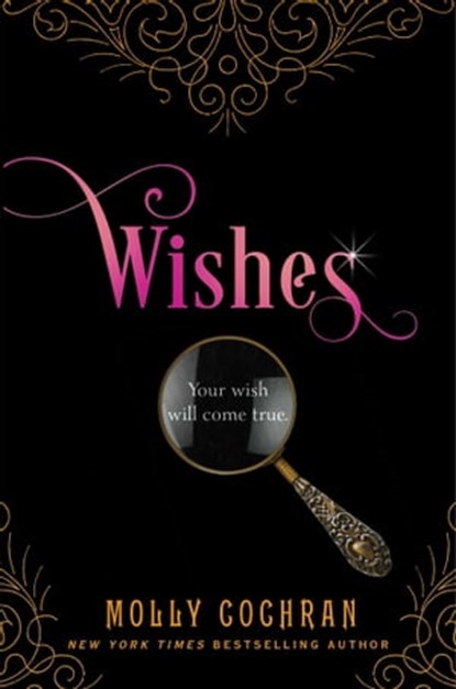 Wishes, Molly Cochran - Ebook - 9781481421652