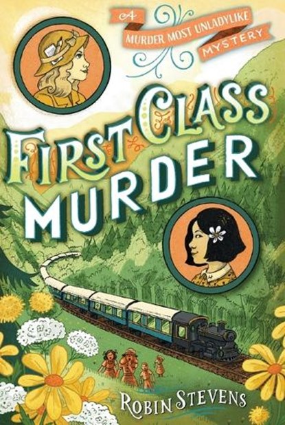 First Class Murder, Robin Stevens - Paperback - 9781481422192