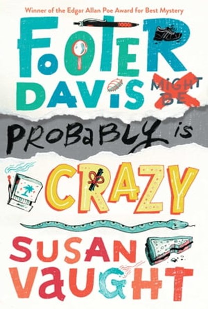Footer Davis Probably Is Crazy, Susan Vaught - Ebook - 9781481422789