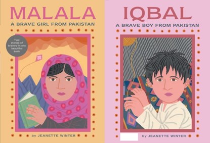 Malala, a Brave Girl from Pakistan/Iqbal, a Brave Boy from Pakistan, Jeanette Winter - Gebonden - 9781481422949