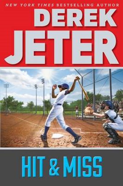 Hit & Miss, JETER,  Derek - Gebonden - 9781481423151