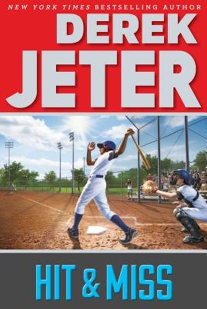 Hit & Miss, Derek Jeter - Paperback - 9781481423168