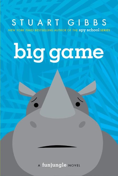 Big Game, Stuart Gibbs - Paperback - 9781481423342