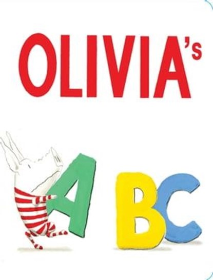 Olivia's ABC, Ian Falconer - Ebook - 9781481425018
