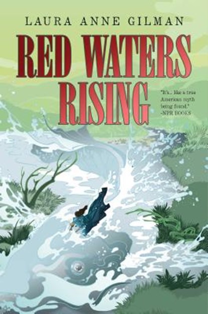 Red Waters Rising, Laura Anne Gilman - Paperback - 9781481429757